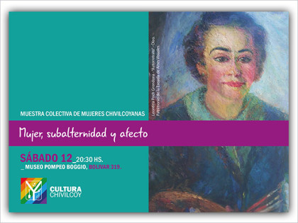 Muestra colectiva: Mujer, subalternidad y afecto Muestra colectiva: Mujer, subalternidad y afecto