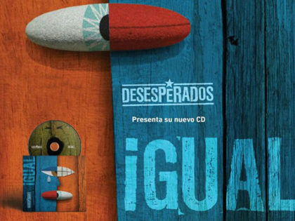 DESESPERADOS presenta su primer material discográfico: “IGUAL” DESESPERADOS presenta su primer material discográfico: “IGUAL”