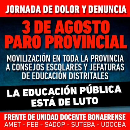 El Frente de Unidad Docente Bonaerense convoca a un paro provincial para mañana por la tragedia de Moreno item-thumbnail
